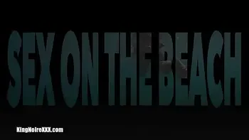 Aubrey Black Gets Fucked To Perfection By King Noire Sex On The Beach!!!