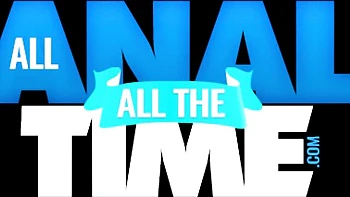 All Anal All The Time - anal action